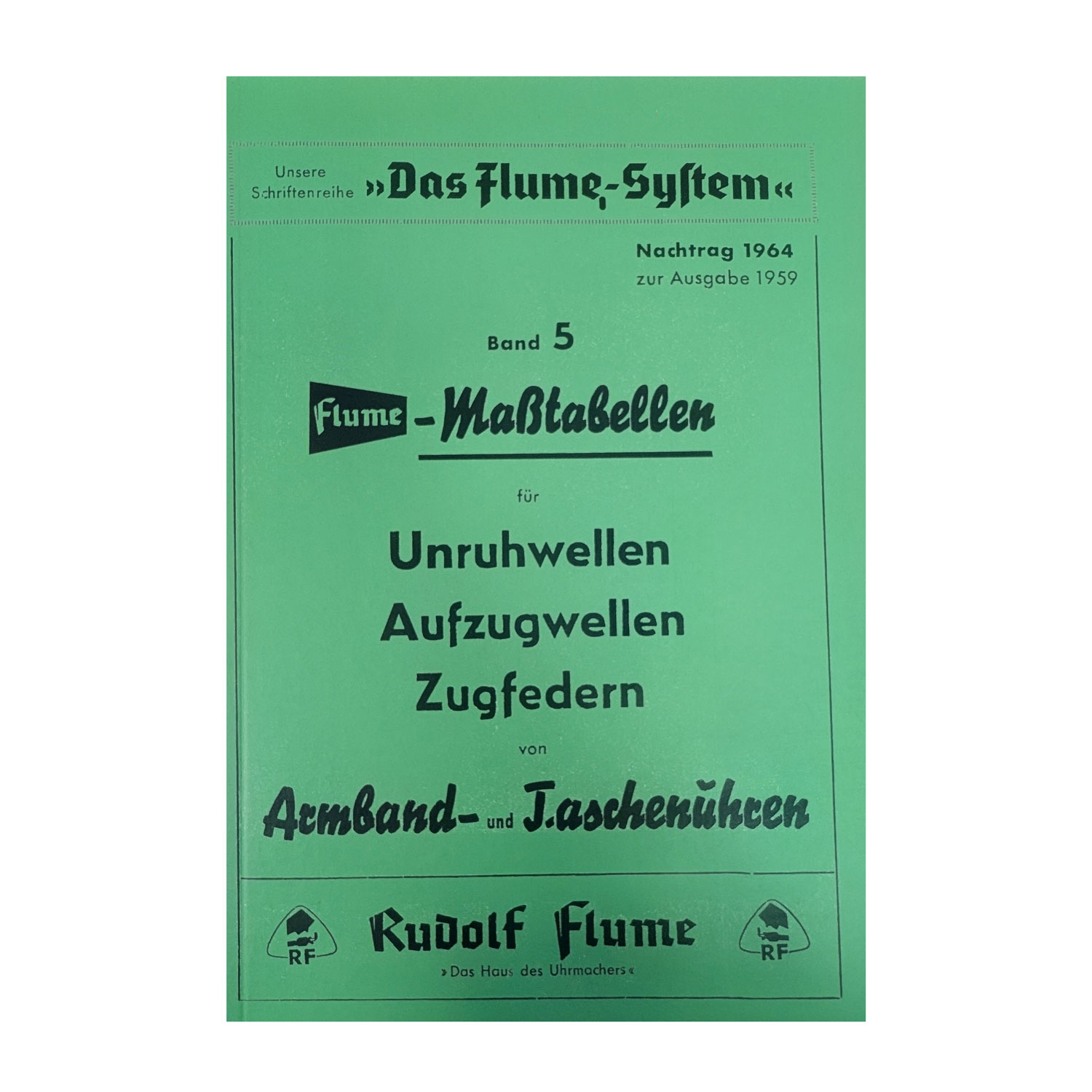 Flume Maßtabellen für Unruhwellen, Aufzugwellen, Zugfedern von Armband- und Taschenuhren