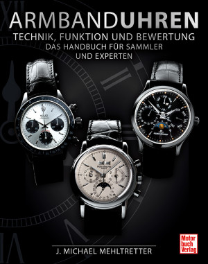 Book wristwatches - technology, function and evaluation - the book for collectors and experts - German