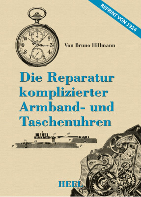 Book (in German:) The repair of complicated wrist and pocket watches
