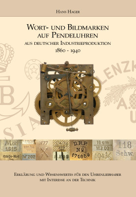 Book word and figurative marks on pendulum clocks (German edition)